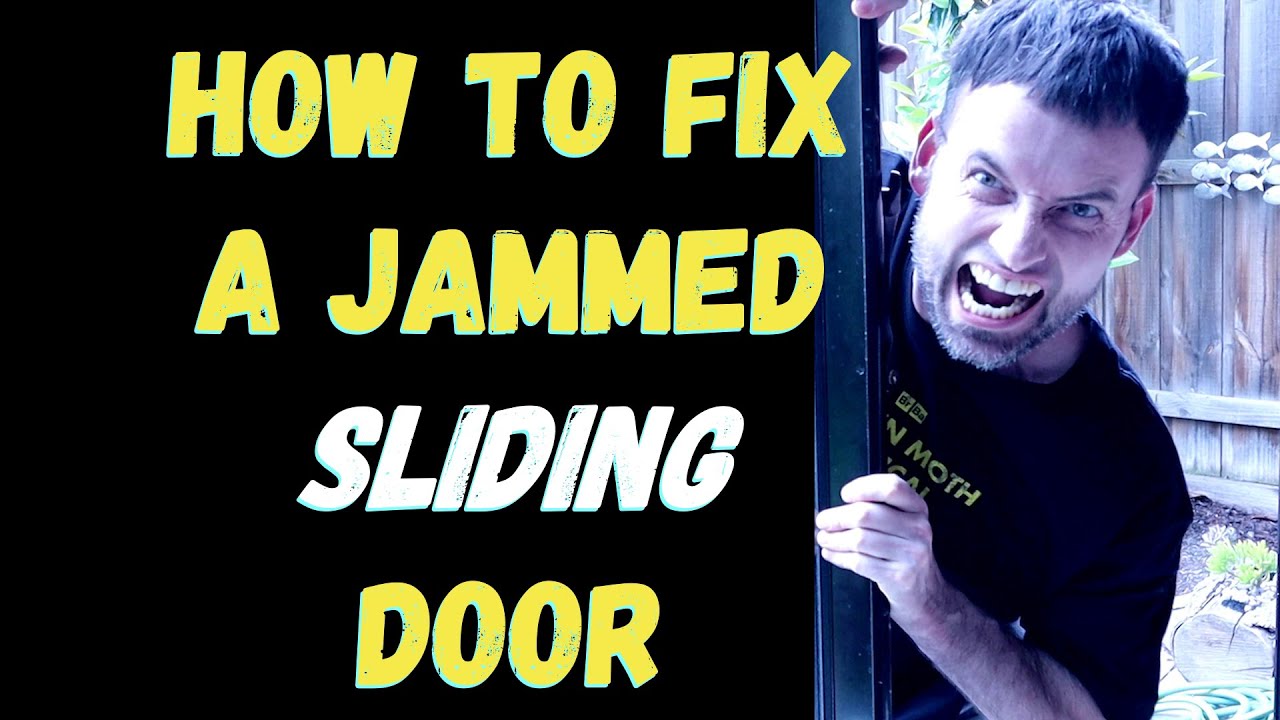 Fixing Stuck or Jammed Sliding Doors Quickly RiHot